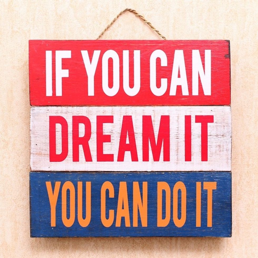 Painted Wood Decorative Wall Sign from Indonesia 'If You Can Dream It'