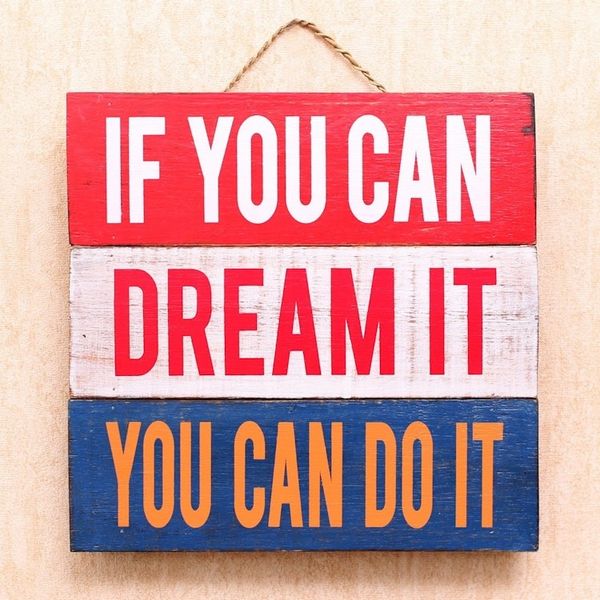 Alternate image for Painted Wood Decorative Wall Sign from Indonesia If You Can Dream It