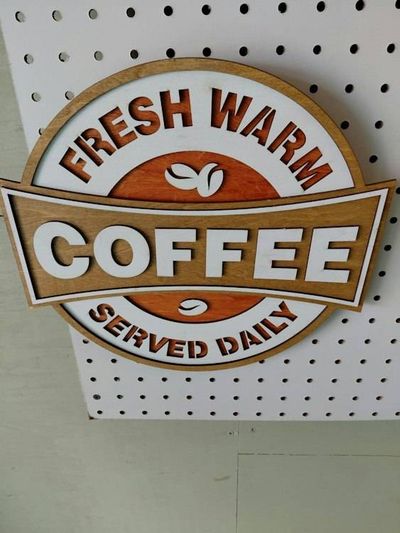 Alternate image for Fresh Warm Coffee Served Daily Laser Cut Coffee Sign, Stained and Painted, 12 Across